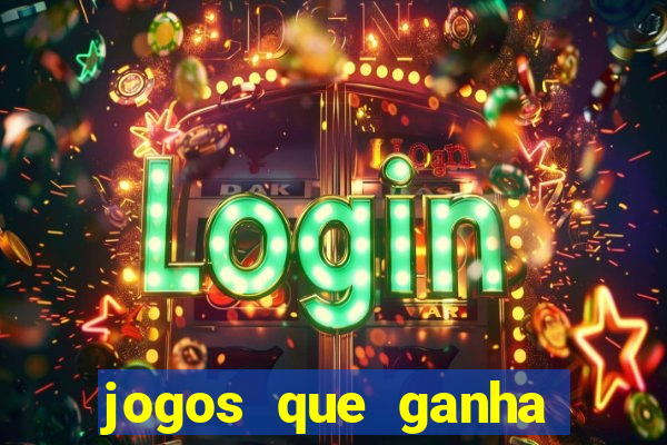 jogos que ganha dinheiro de verdade sem precisar depositar nada